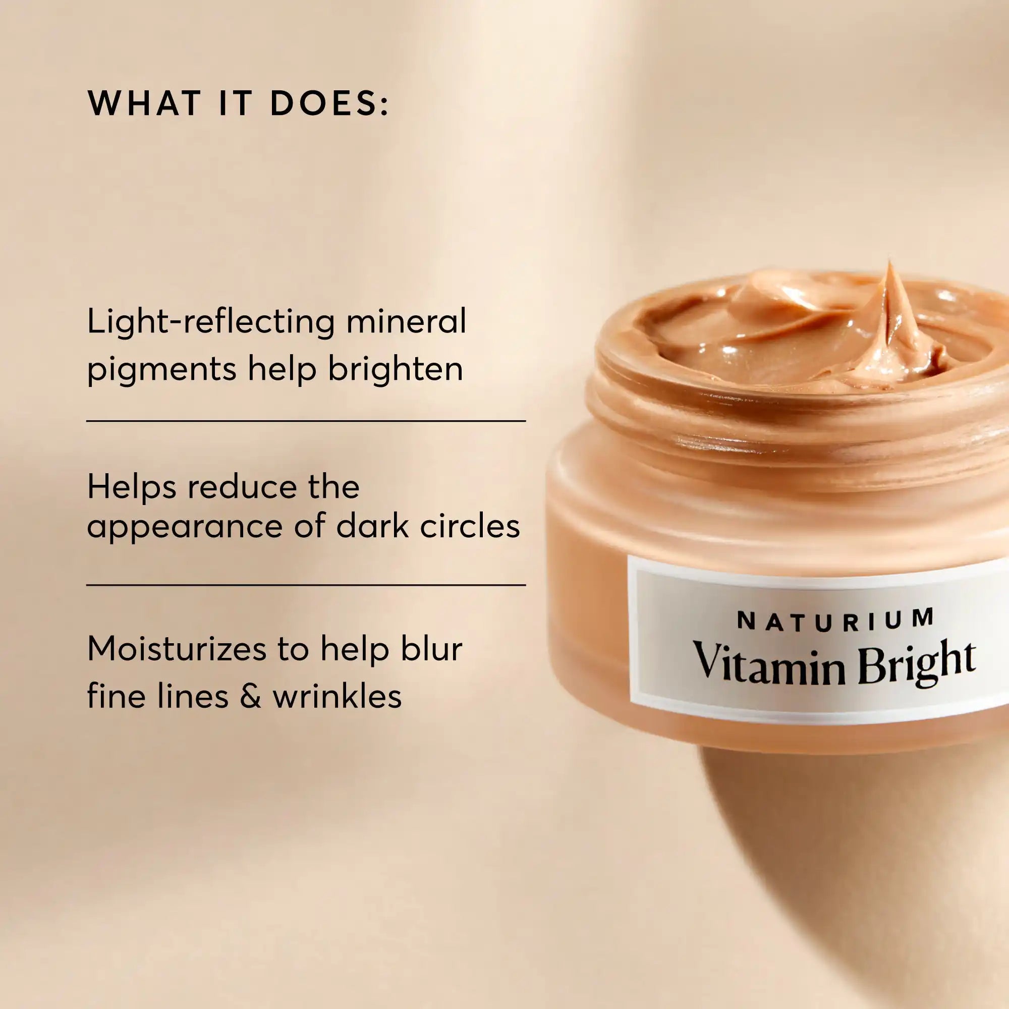 NATR-10084-Alt-Image-Vitamin-Bright-Illuminating-Eye-Cream-02_dfcf9055-c0e3-45b5-b9a7-421fb19204de.jpg